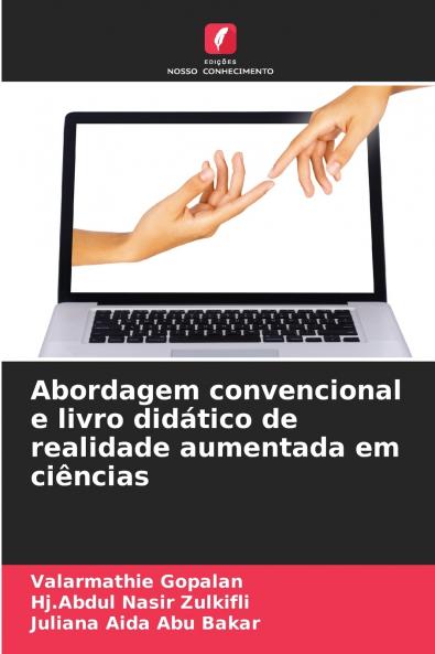 Abordagem convencional e livro didático de realidade aumentada em ciências