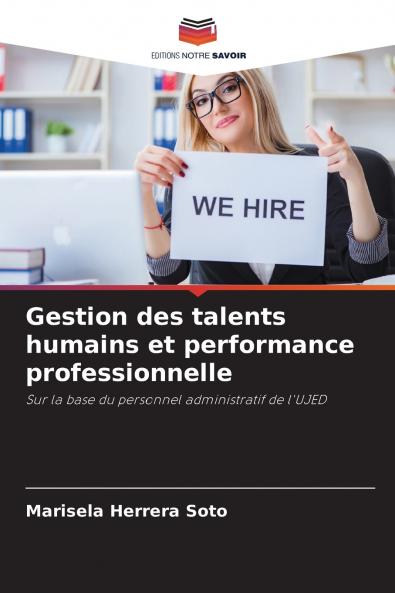 Gestion des talents humains et performance professionnelle