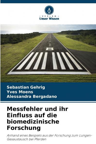 Messfehler und ihr Einfluss auf die biomedizinische Forschung
