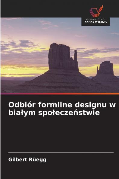 Odbiór formline designu w białym społeczeństwie