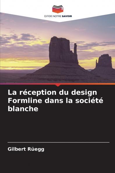 La réception du design Formline dans la société blanche