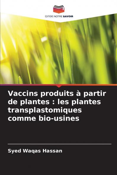 Vaccins produits à partir de plantes