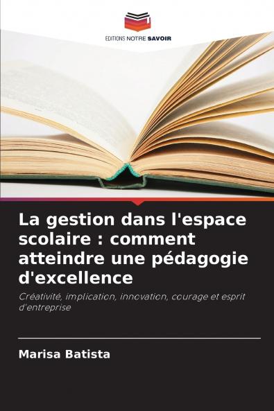 La gestion dans l'espace scolaire