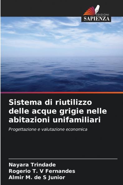 Sistema di riutilizzo delle acque grigie nelle abitazioni unifamiliari