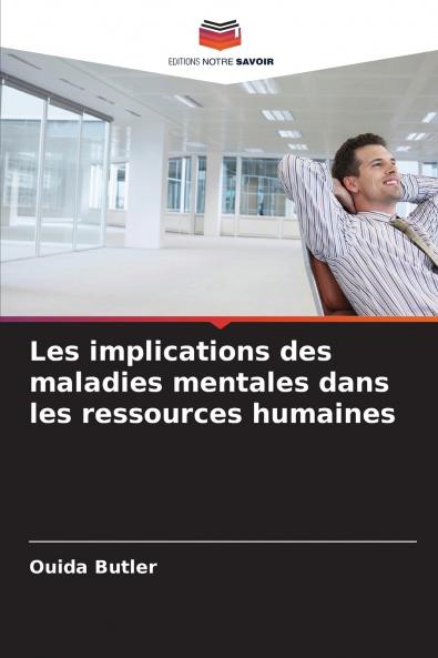 Les implications des maladies mentales dans les ressources humaines