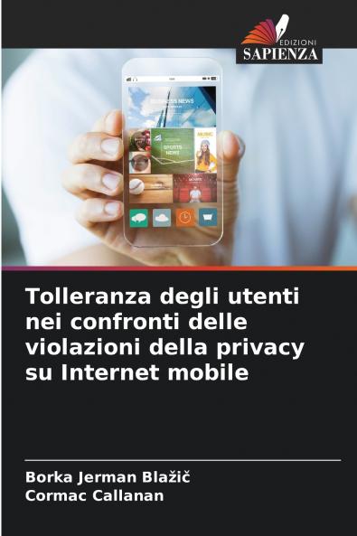 Tolleranza degli utenti nei confronti delle violazioni della privacy su Internet mobile