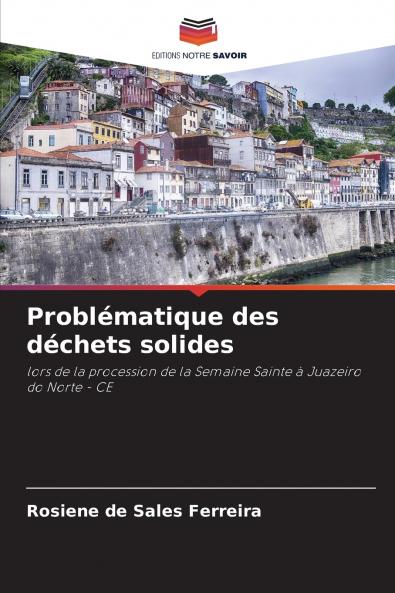 Problématique des déchets solides