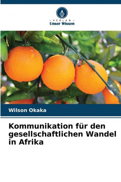 Kommunikation für den gesellschaftlichen Wandel in Afrika