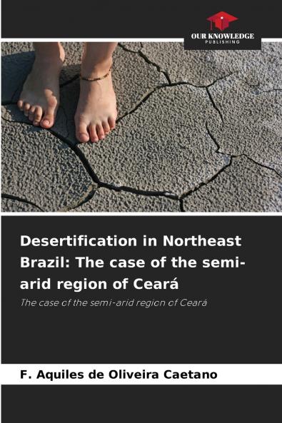 Desertification in Northeast Brazil