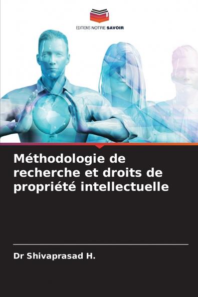 Méthodologie de recherche et droits de propriété intellectuelle