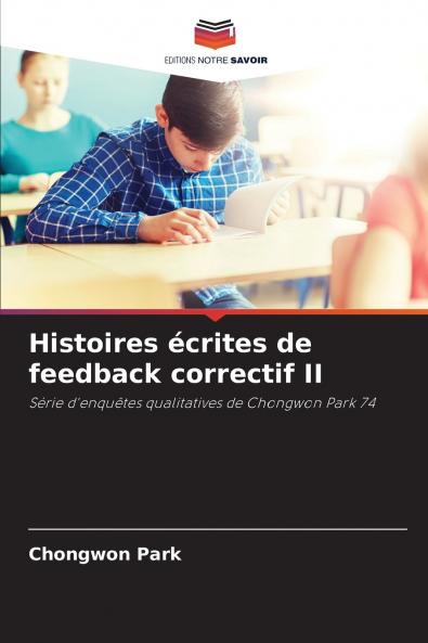 Histoires écrites de feedback correctif II