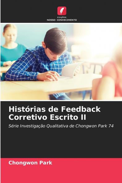 Histórias de Feedback Corretivo Escrito II