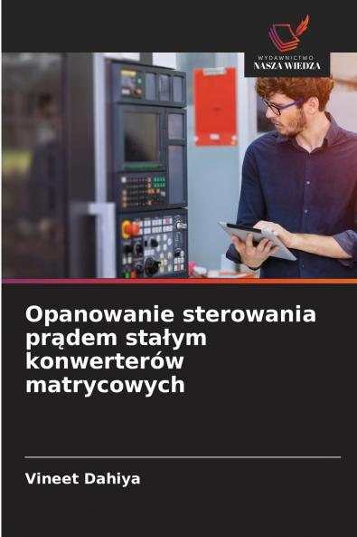 Opanowanie sterowania prądem stałym konwerterów matrycowych