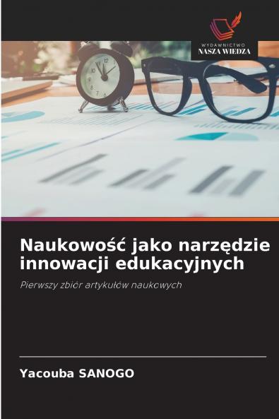 Naukowość jako narzędzie innowacji edukacyjnych