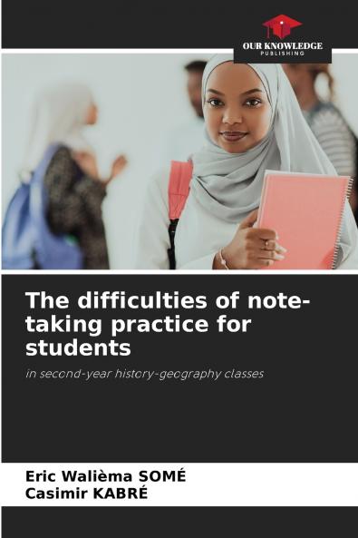 The difficulties of note-taking practice for students