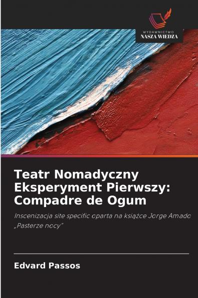 Teatr Nomadyczny Eksperyment Pierwszy