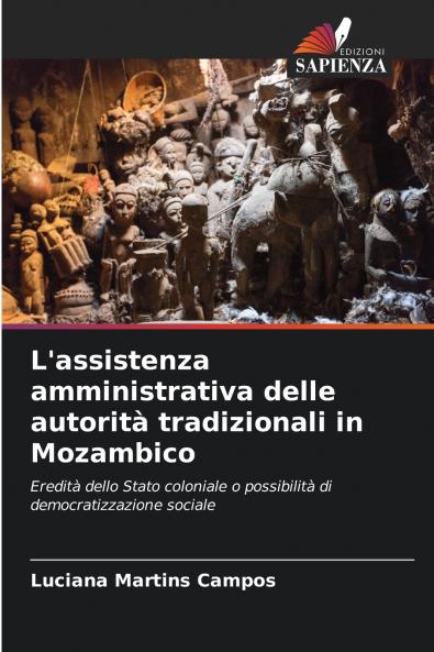 L'assistenza amministrativa delle autorità tradizionali in Mozambico