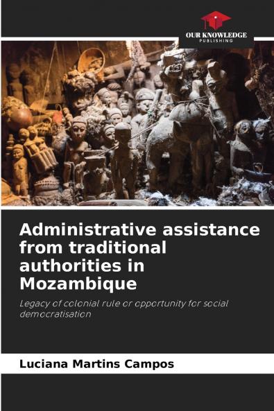Administrative assistance from traditional authorities in Mozambique