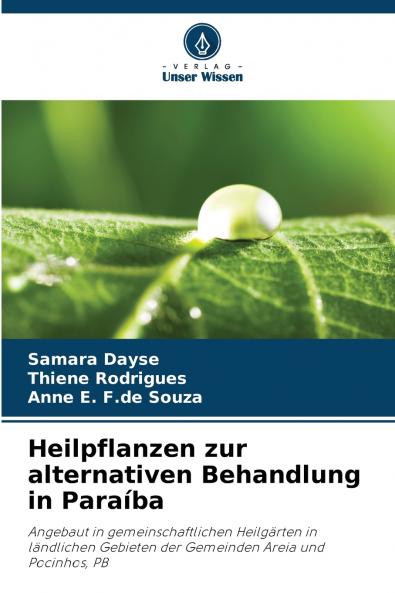 Heilpflanzen zur alternativen Behandlung in Paraíba