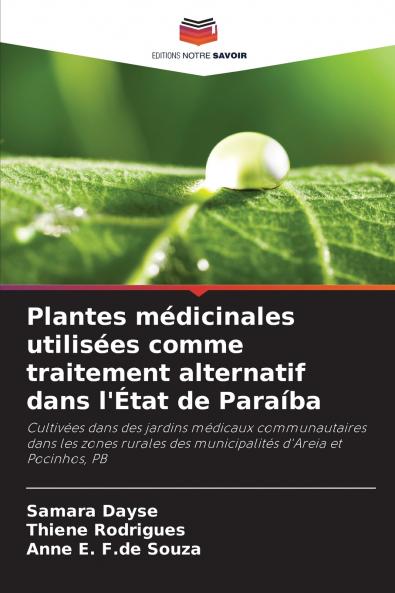 Plantes médicinales utilisées comme traitement alternatif dans l'État de Paraíba