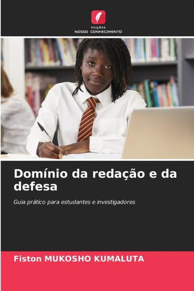 Domínio da redação e da defesa