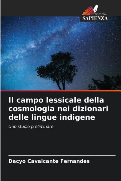 Il campo lessicale della cosmologia nei dizionari delle lingue indigene