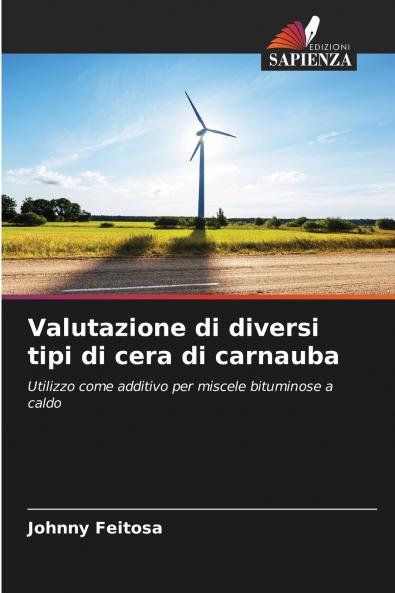 Valutazione di diversi tipi di cera di carnauba
