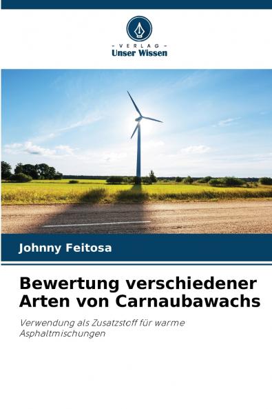 Bewertung verschiedener Arten von Carnaubawachs
