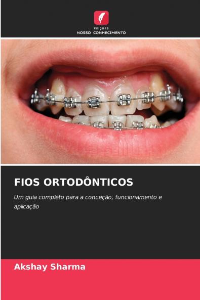 FIOS ORTODÔNTICOS