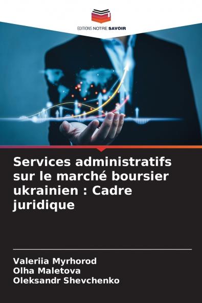 Services administratifs sur le marché boursier ukrainien