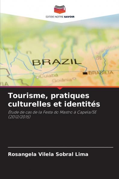 Tourisme pratiques culturelles et identités