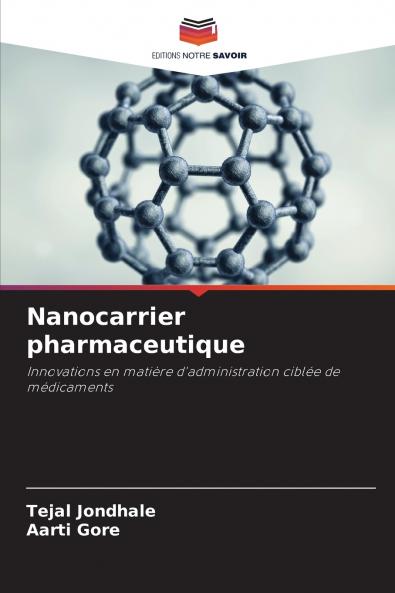 Nanocarrier pharmaceutique
