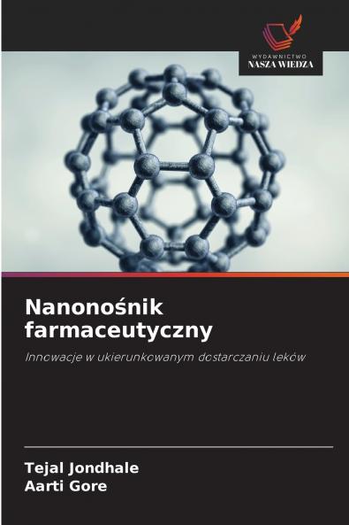 Nanonośnik farmaceutyczny