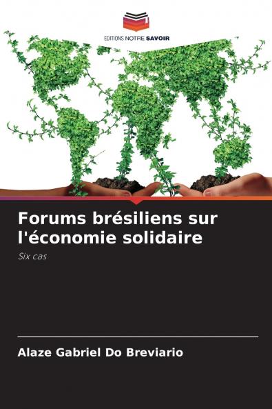 Forums brésiliens sur l'économie solidaire