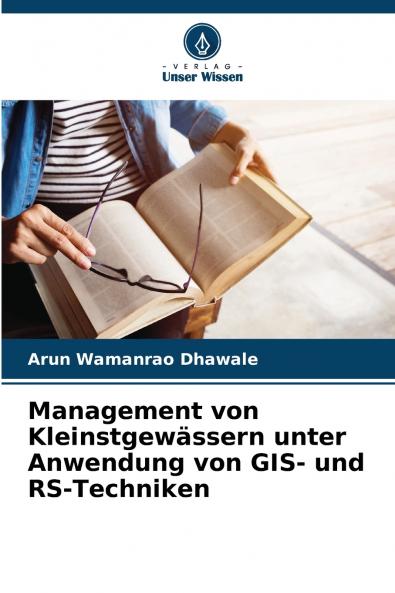 Management von Kleinstgewässern unter Anwendung von GIS- und RS-Techniken