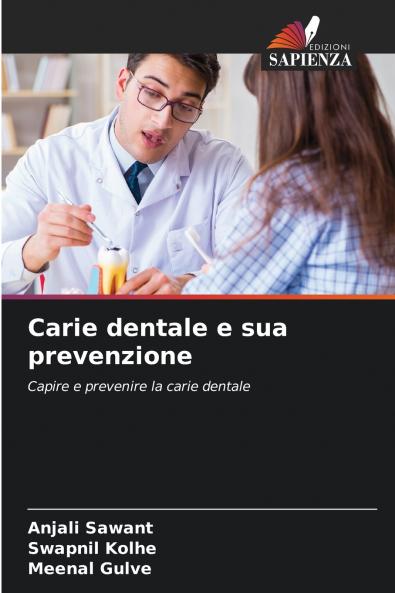 Carie dentale e sua prevenzione