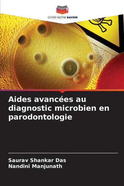 Aides avancées au diagnostic microbien en parodontologie