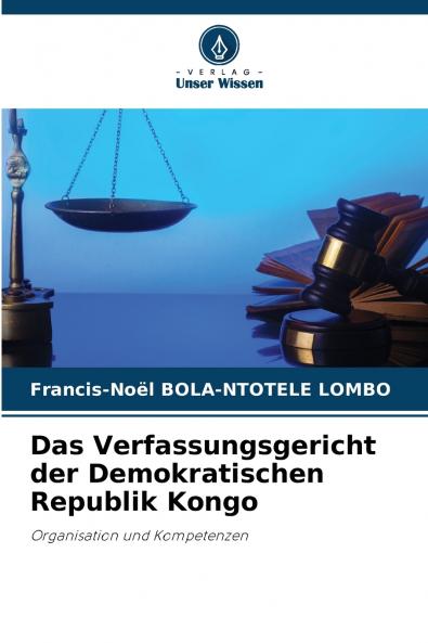 Das Verfassungsgericht der Demokratischen Republik Kongo