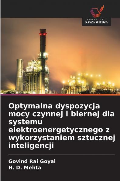 Optymalna dyspozycja mocy czynnej i biernej dla systemu elektroenergetycznego z wykorzystaniem sztucznej inteligencji