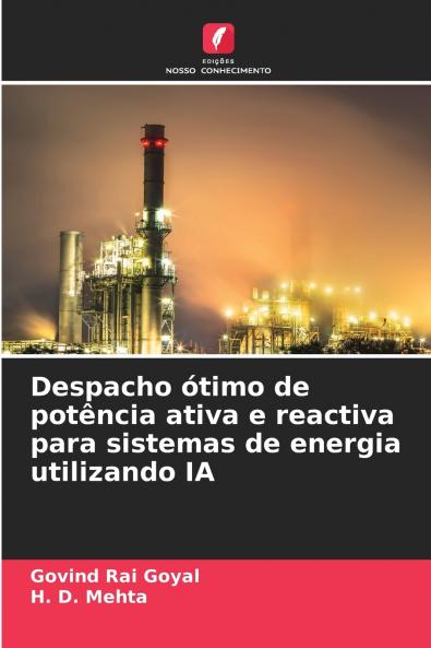 Despacho ótimo de potência ativa e reactiva para sistemas de energia utilizando IA