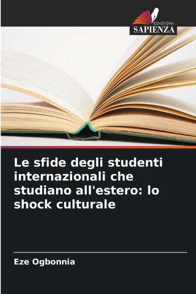 Le sfide degli studenti internazionali che studiano all'estero
