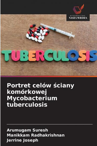 Portret celów ściany komórkowej Mycobacterium tuberculosis