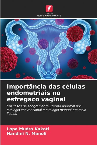 Importância das células endometriais no esfregaço vaginal