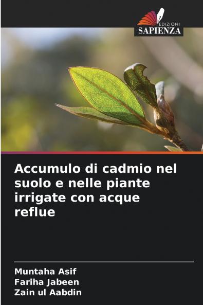 Accumulo di cadmio nel suolo e nelle piante irrigate con acque reflue