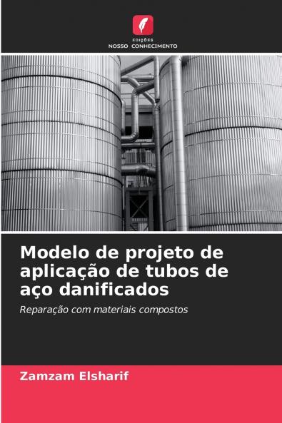 Modelo de projeto de aplicação de tubos de aço danificados