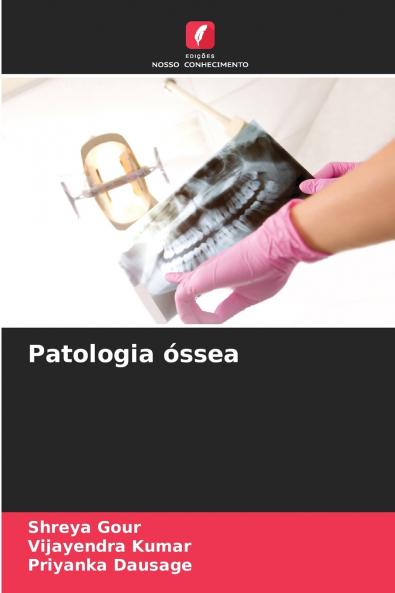 Patologia óssea
