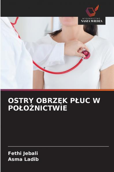 OSTRY OBRZĘK PŁUC W POŁOŻNICTWIE