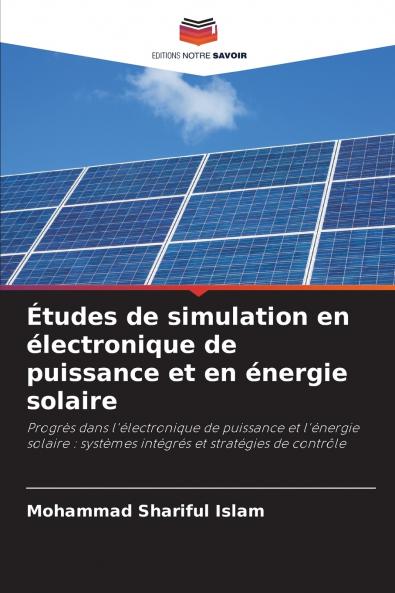 Études de simulation en électronique de puissance et en énergie solaire