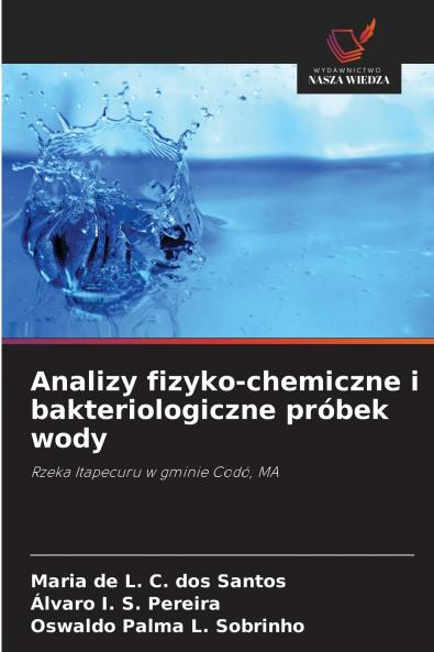 Analizy fizyko-chemiczne i bakteriologiczne próbek wody