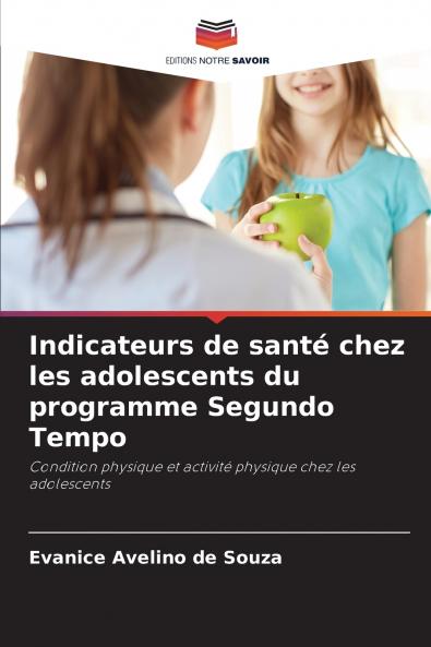 Indicateurs de santé chez les adolescents du programme Segundo Tempo